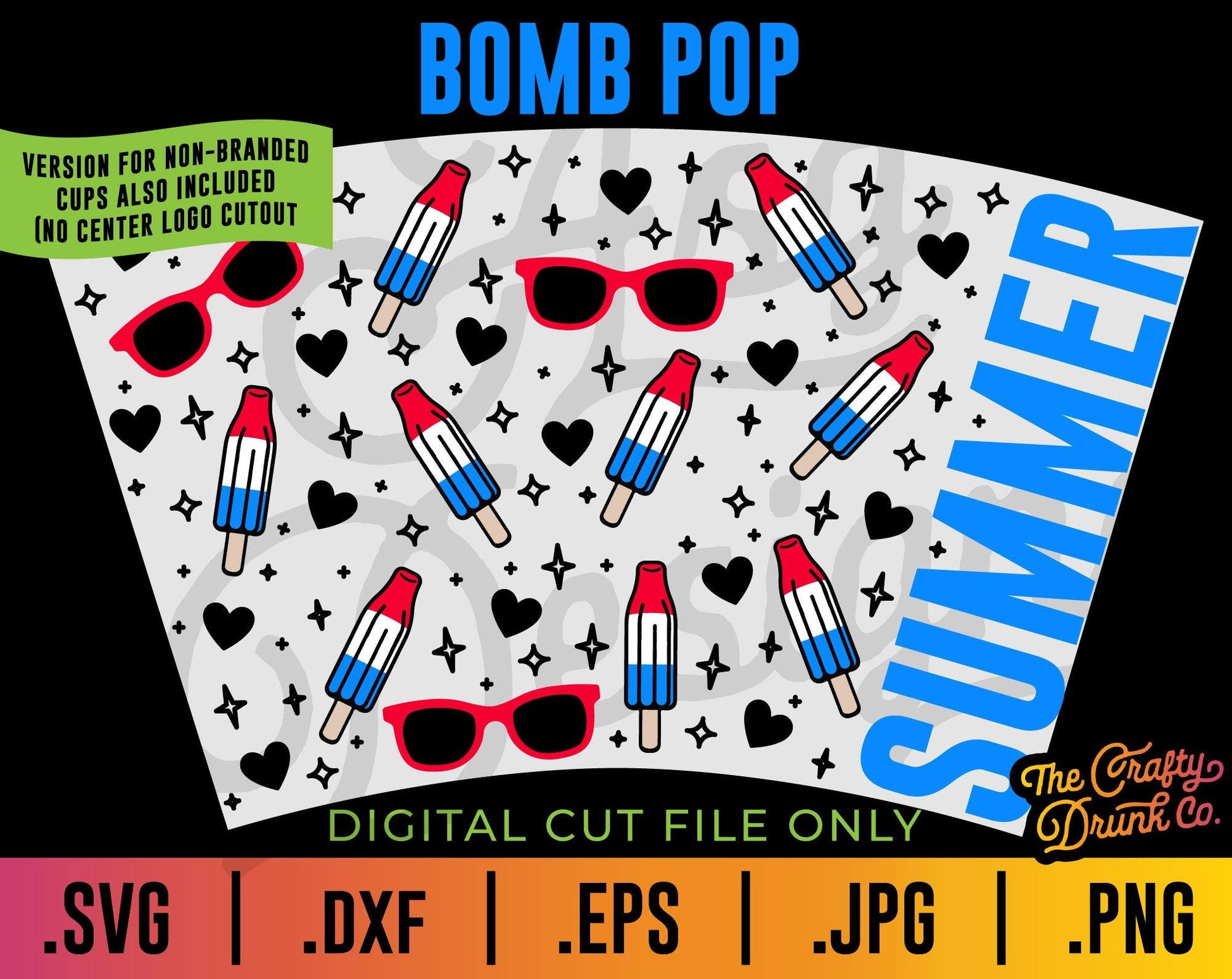 Bomb Pop Cup Wrap SVG - TheCraftyDrunkCo