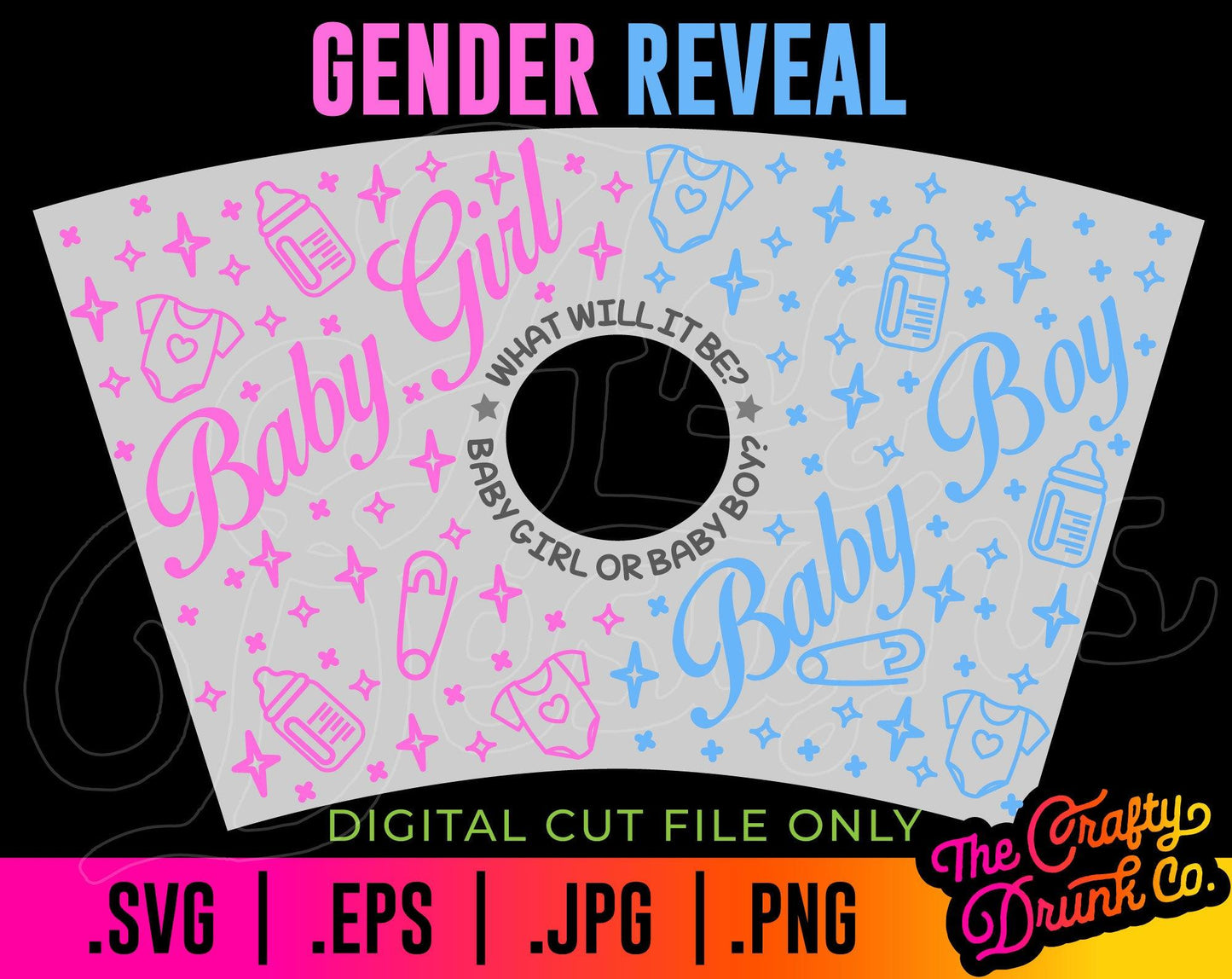 Gender Reveal Cold Cup Wrap SVG - Gender Reveal Party Favor - TheCraftyDrunkCo