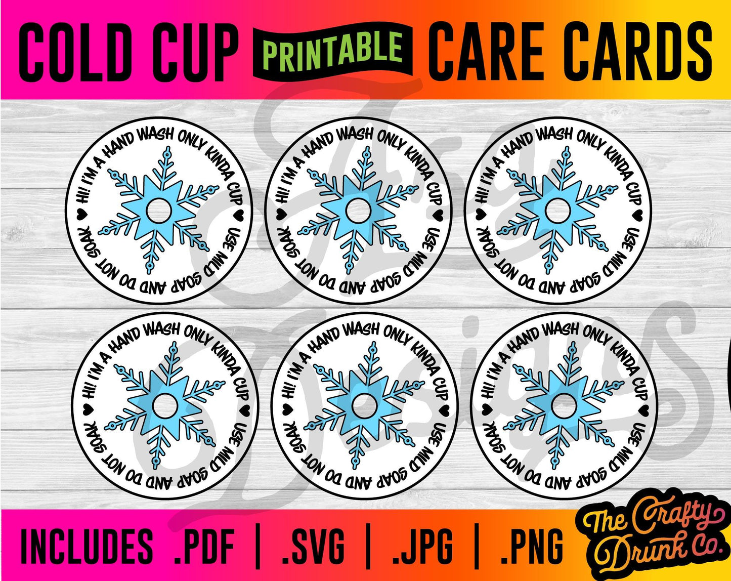 Snowflake Printable Care Cards - Print and Cut LID TOPPER - TheCraftyDrunkCo