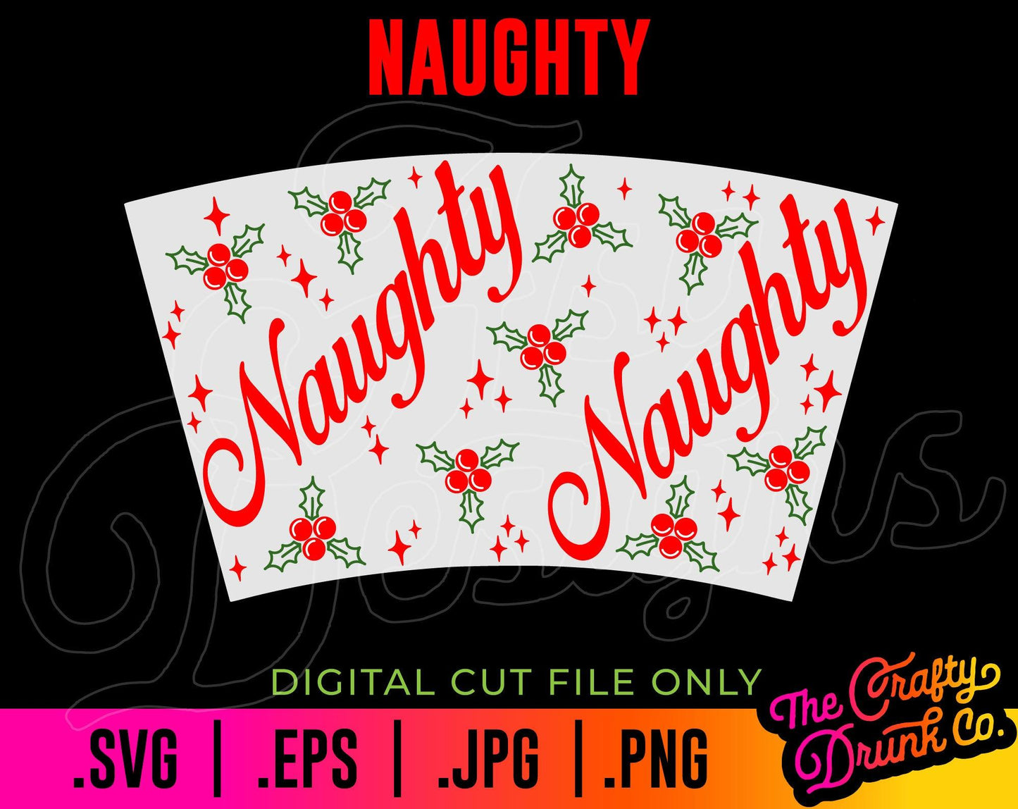 Naughty Hot Cup Wrap - TheCraftyDrunkCo