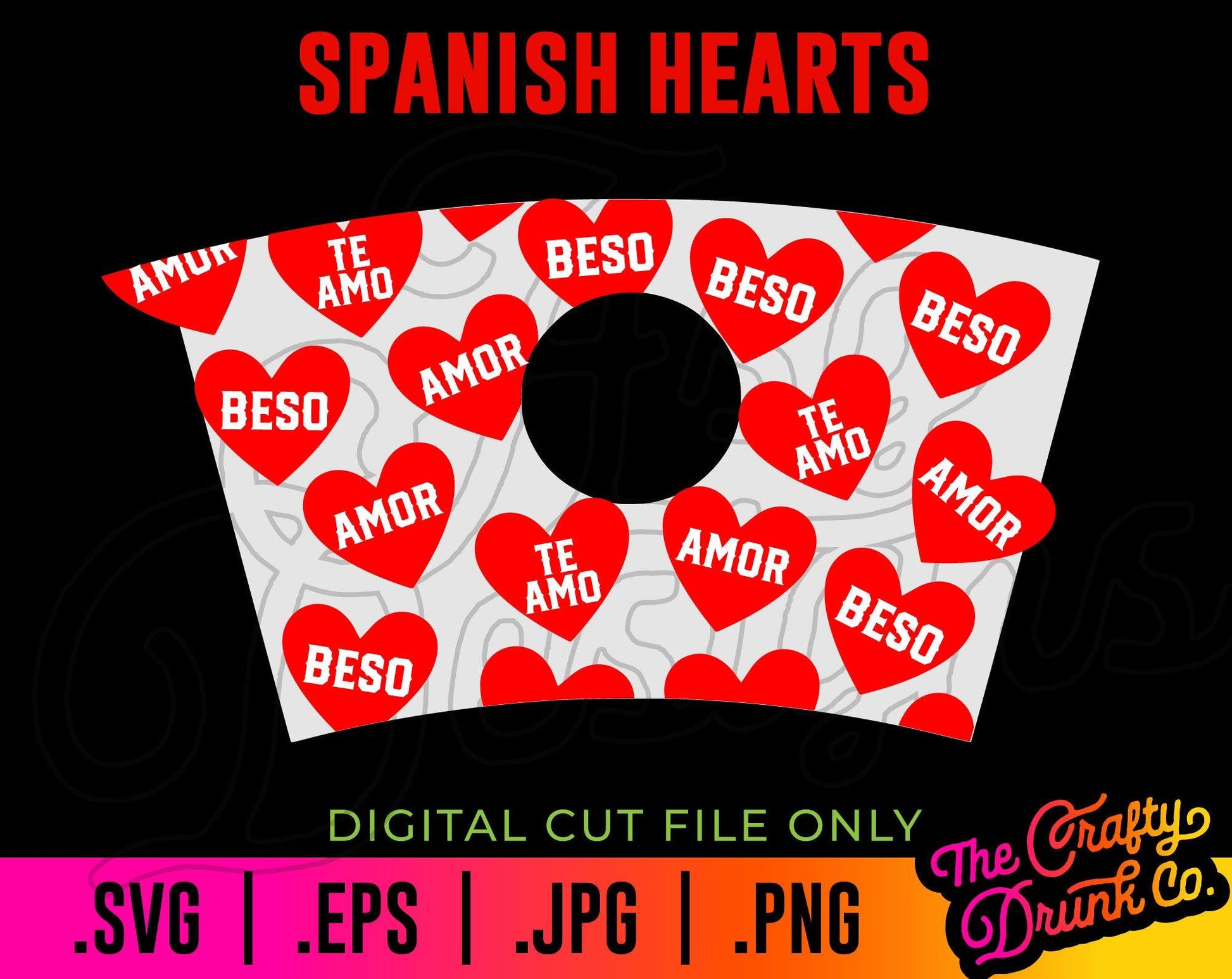 Valentines Spanish Conversation Hearts Hot Cup Wrap - TheCraftyDrunkCo