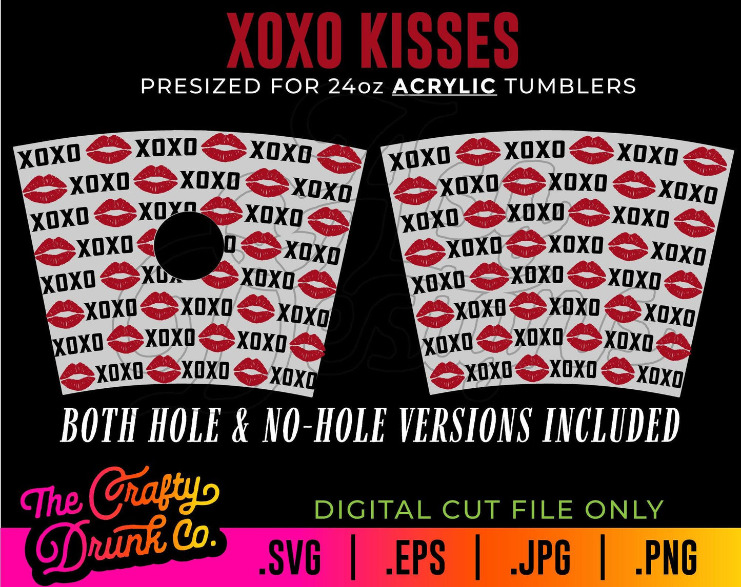 XOXO Valentines Acrylic Tumbler Wrap - TheCraftyDrunkCo