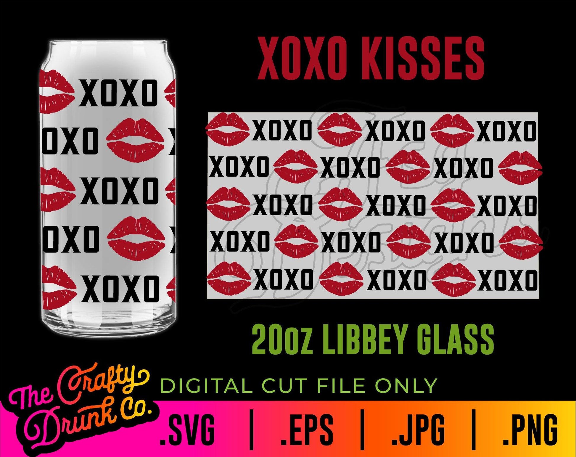 XOXO Valentines Libbey Glass Can Wrap - 16oz and 20oz - TheCraftyDrunkCo