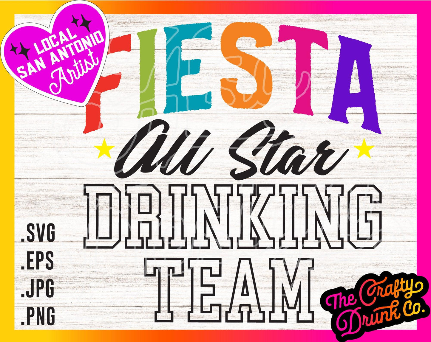 Fiesta All Star Drinking Team - TheCraftyDrunkCo