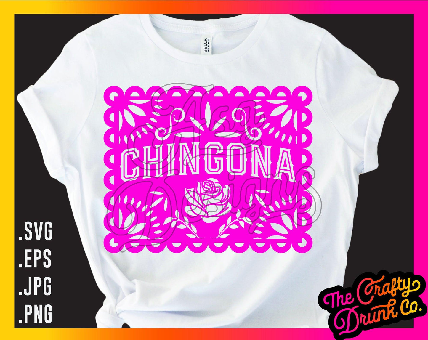 Chingona Papel Picado - TheCraftyDrunkCo