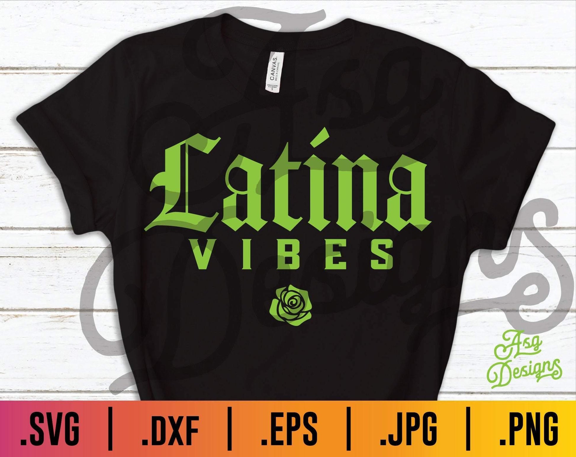 Latina Vibes SVG - TheCraftyDrunkCo