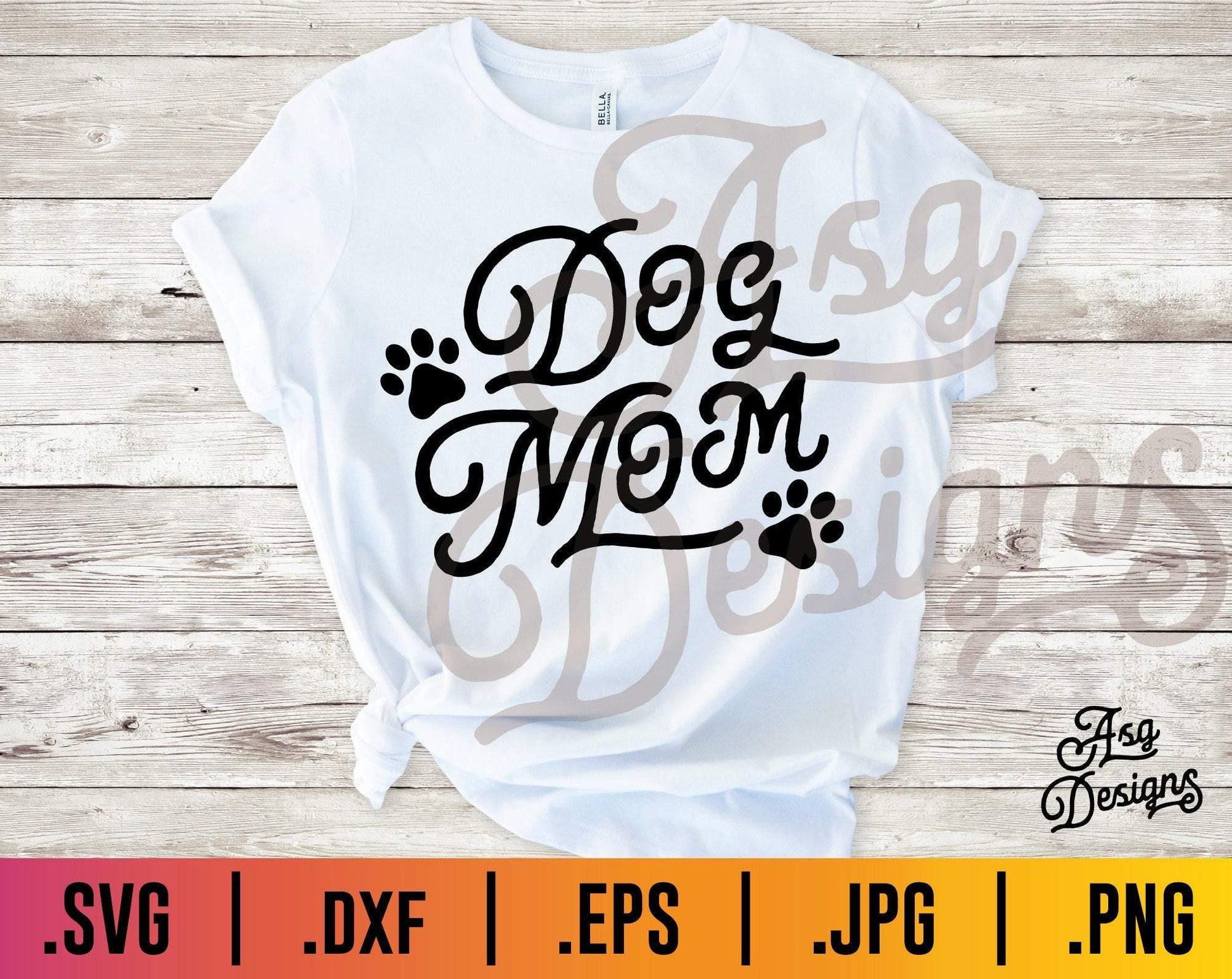 Dog Mom SVG - TheCraftyDrunkCo