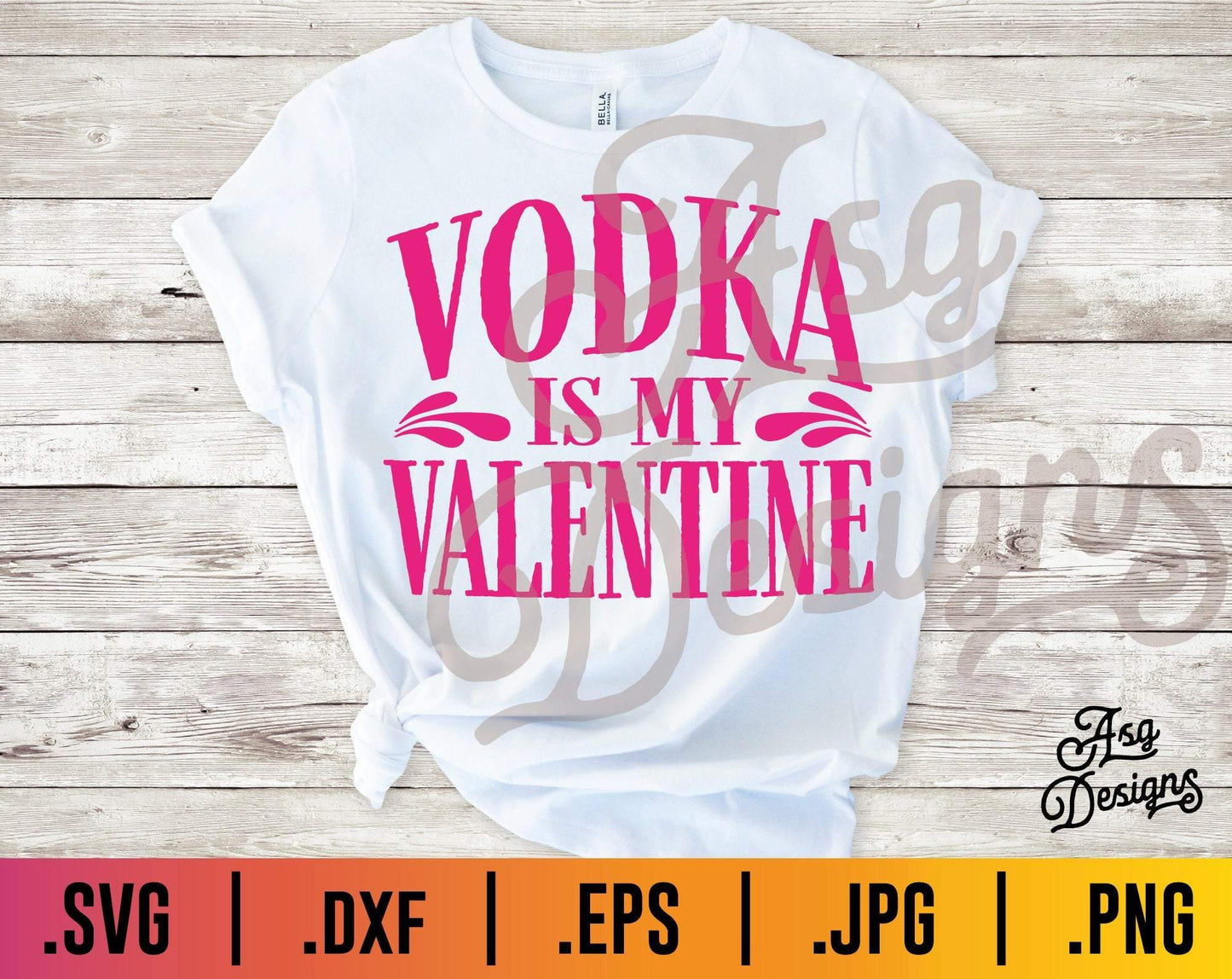 Vodka is my Valentine SVG - TheCraftyDrunkCo