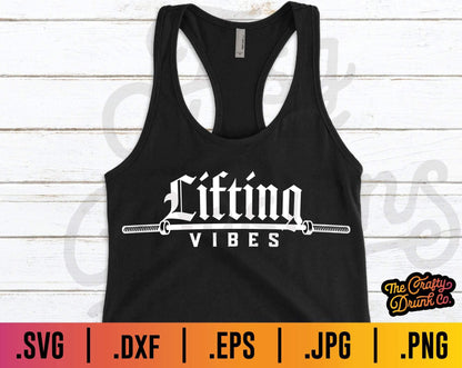 Lifting Vibes Barbell SVG - TheCraftyDrunkCo