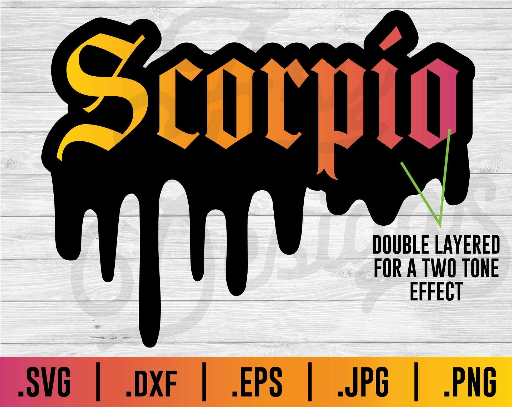 Scorpio Zodiac Old English Drip SVG - TheCraftyDrunkCo