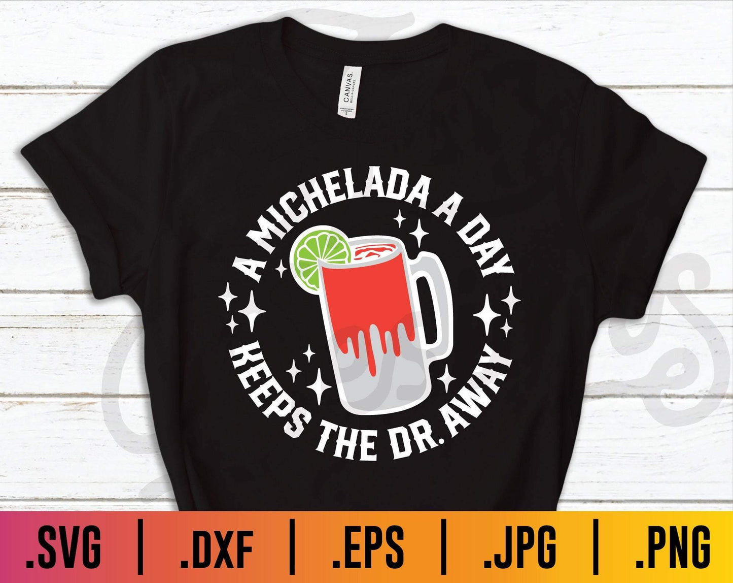 A Michelada a Day Keeps the Dr Away SVG - TheCraftyDrunkCo