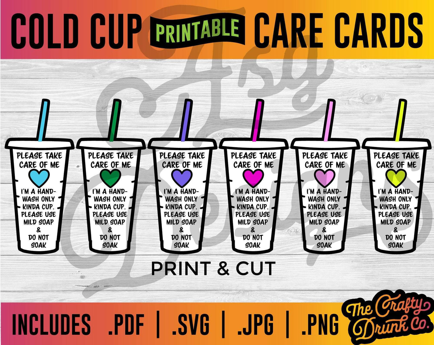 Cold Cup Printable Care Cards - Printable Care Instructions, Print and Cut - TheCraftyDrunkCo