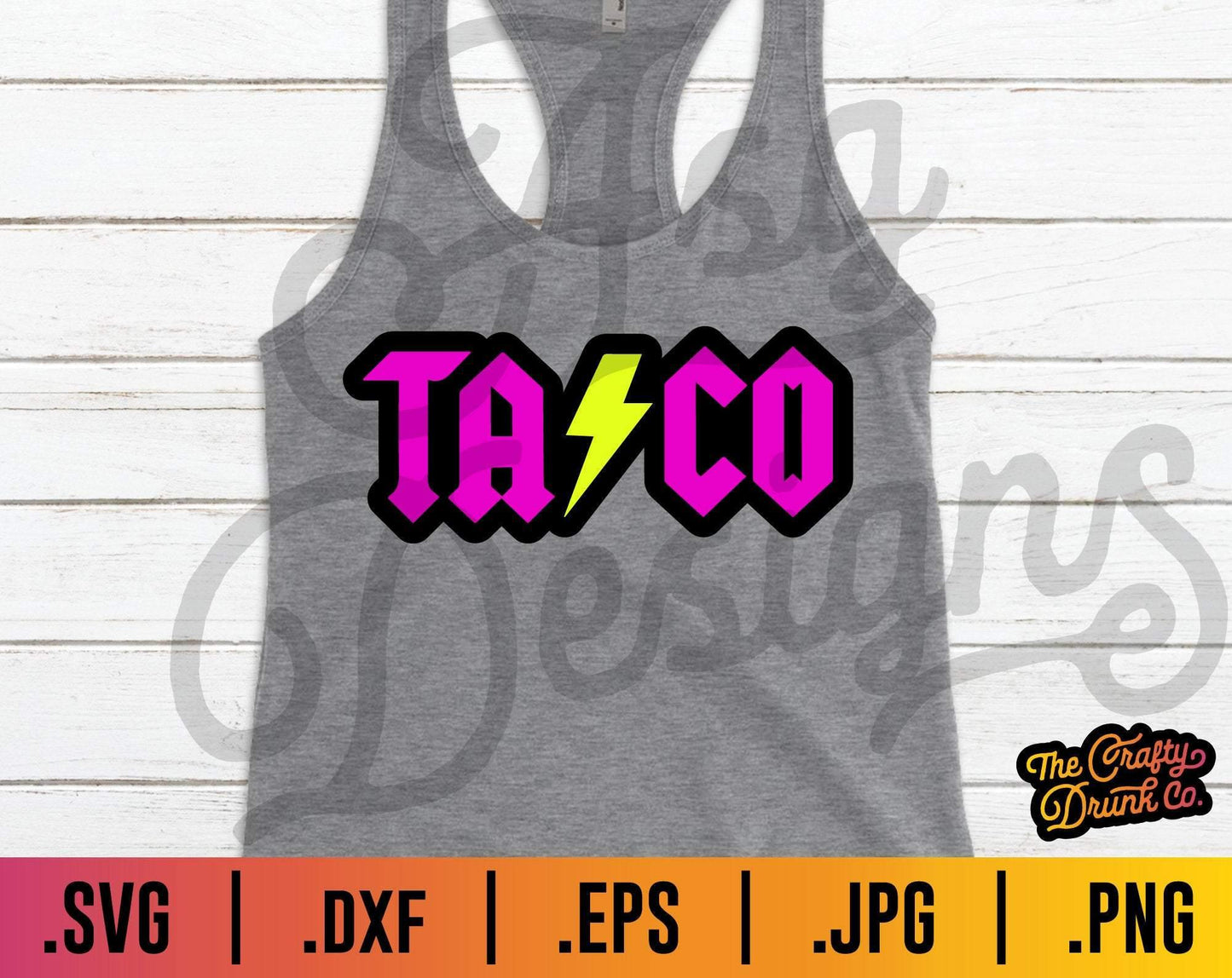 Taco SVG - ACDC Style SVG - TheCraftyDrunkCo