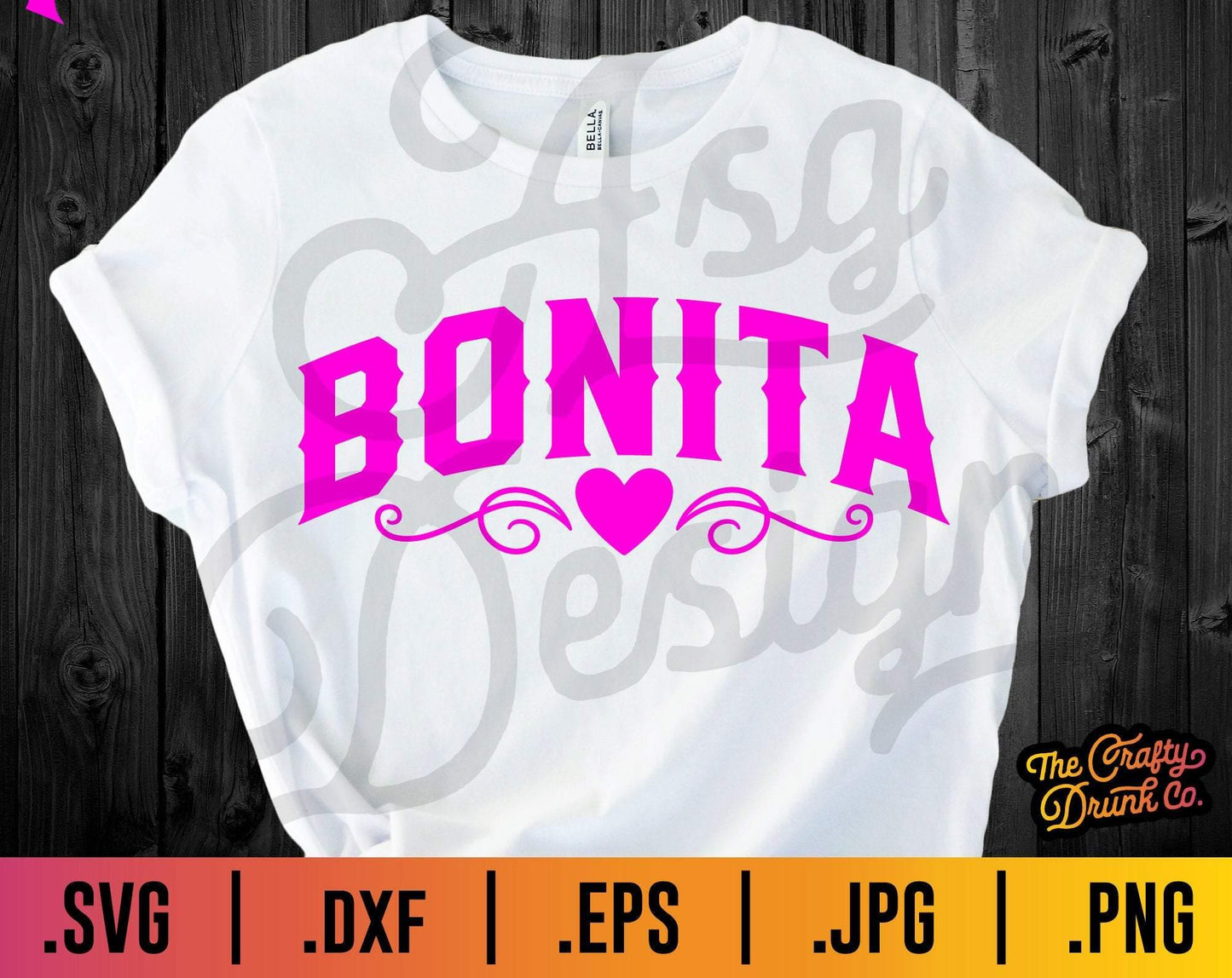 Bonita Spanish SVG - TheCraftyDrunkCo