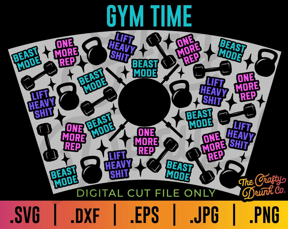 Gym Time Starbucks Cup Wrap SVG - TheCraftyDrunkCo