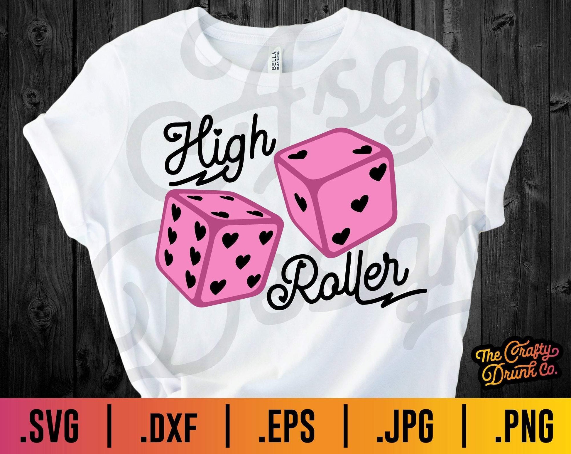 High Roller Dice SVG - TheCraftyDrunkCo