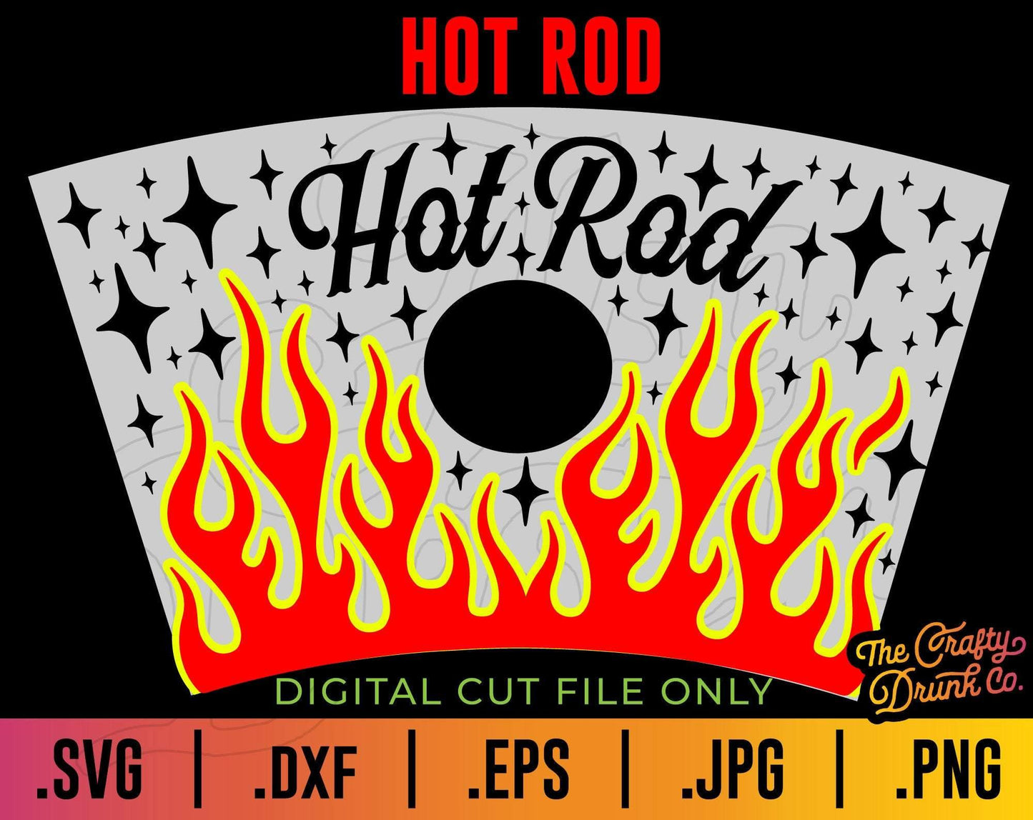 Hot Rod Cup Wrap SVG - TheCraftyDrunkCo